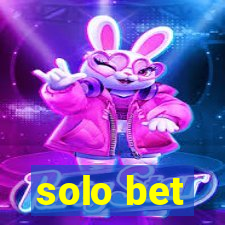 solo bet